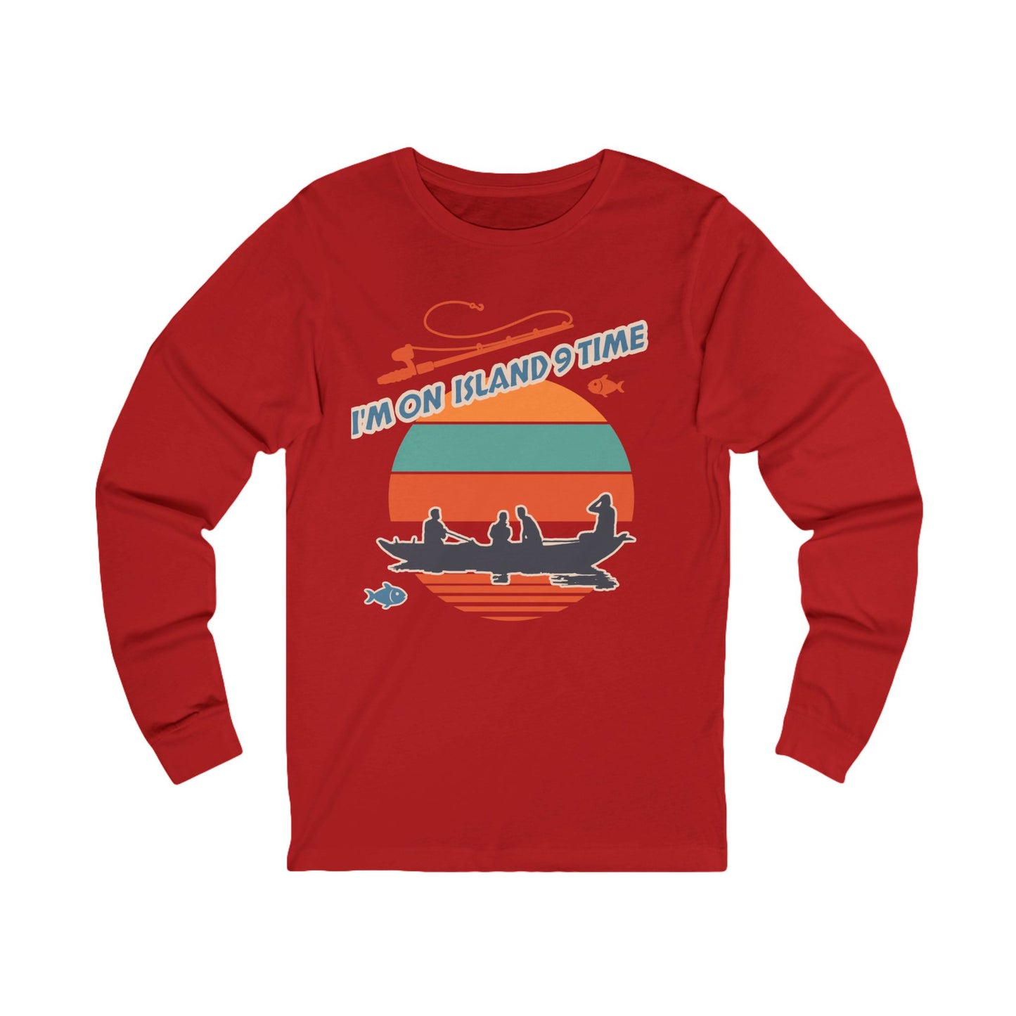 Personalized Adult Unisex Long Sleeve Shirt- I'm On Island 9 Time