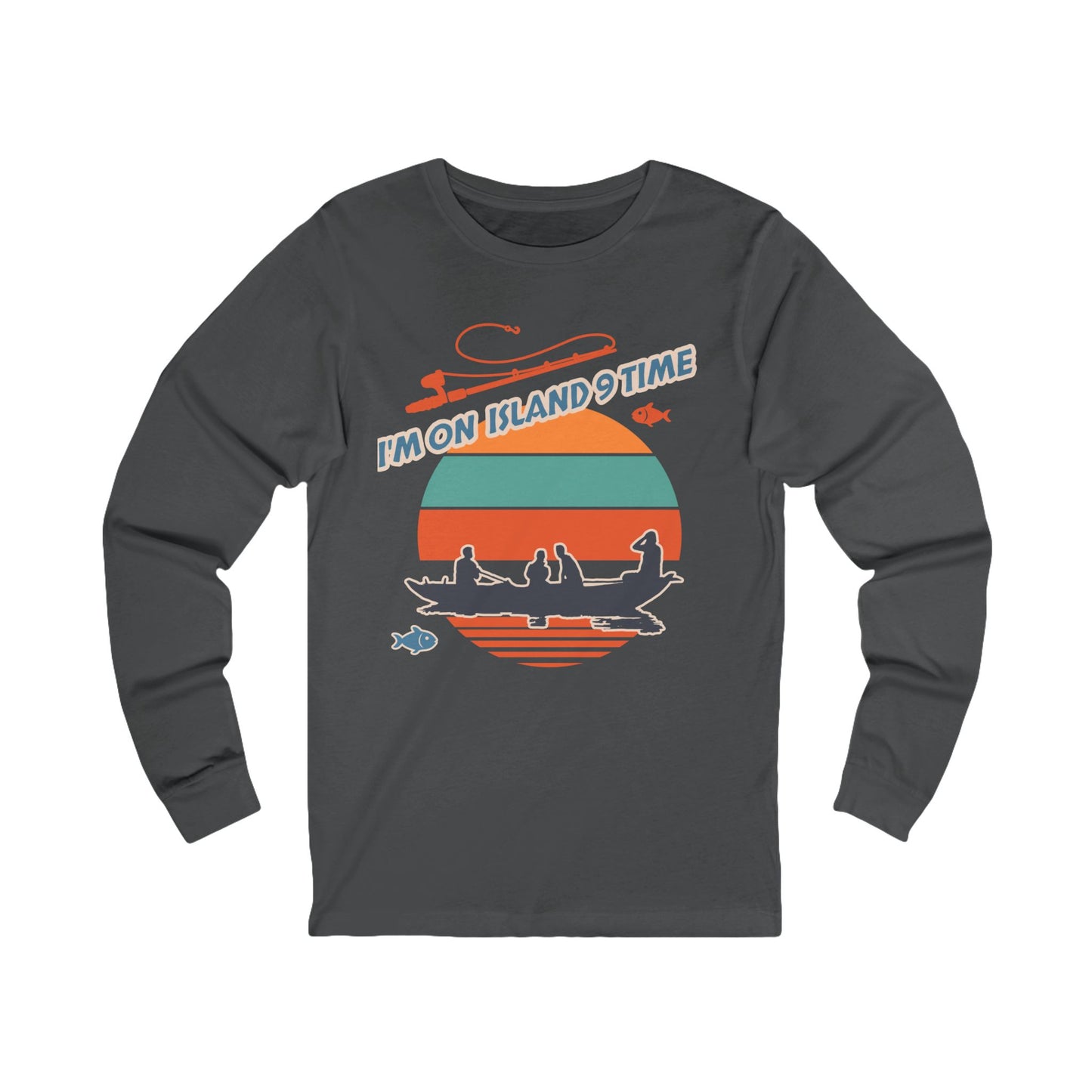 Personalized Adult Unisex Long Sleeve Shirt- I'm On Island 9 Time