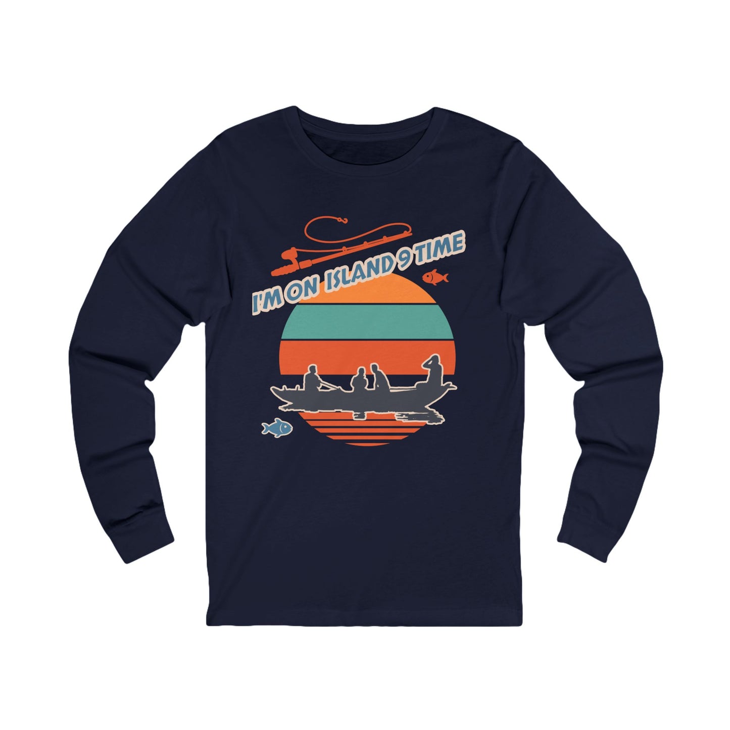 Personalized Adult Unisex Long Sleeve Shirt- I'm On Island 9 Time
