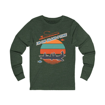Personalized Adult Unisex Long Sleeve Shirt- I'm On Island 9 Time