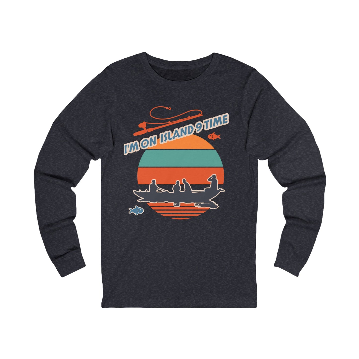 Personalized Adult Unisex Long Sleeve Shirt- I'm On Island 9 Time