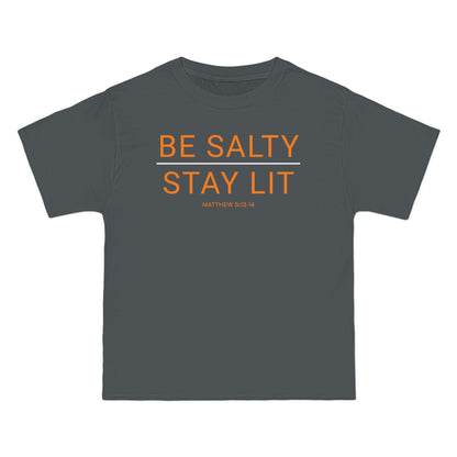 Be Salty Stay Lit T-Shirt