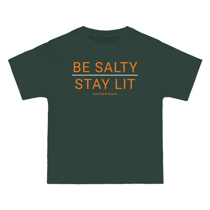 Be Salty Stay Lit T-Shirt