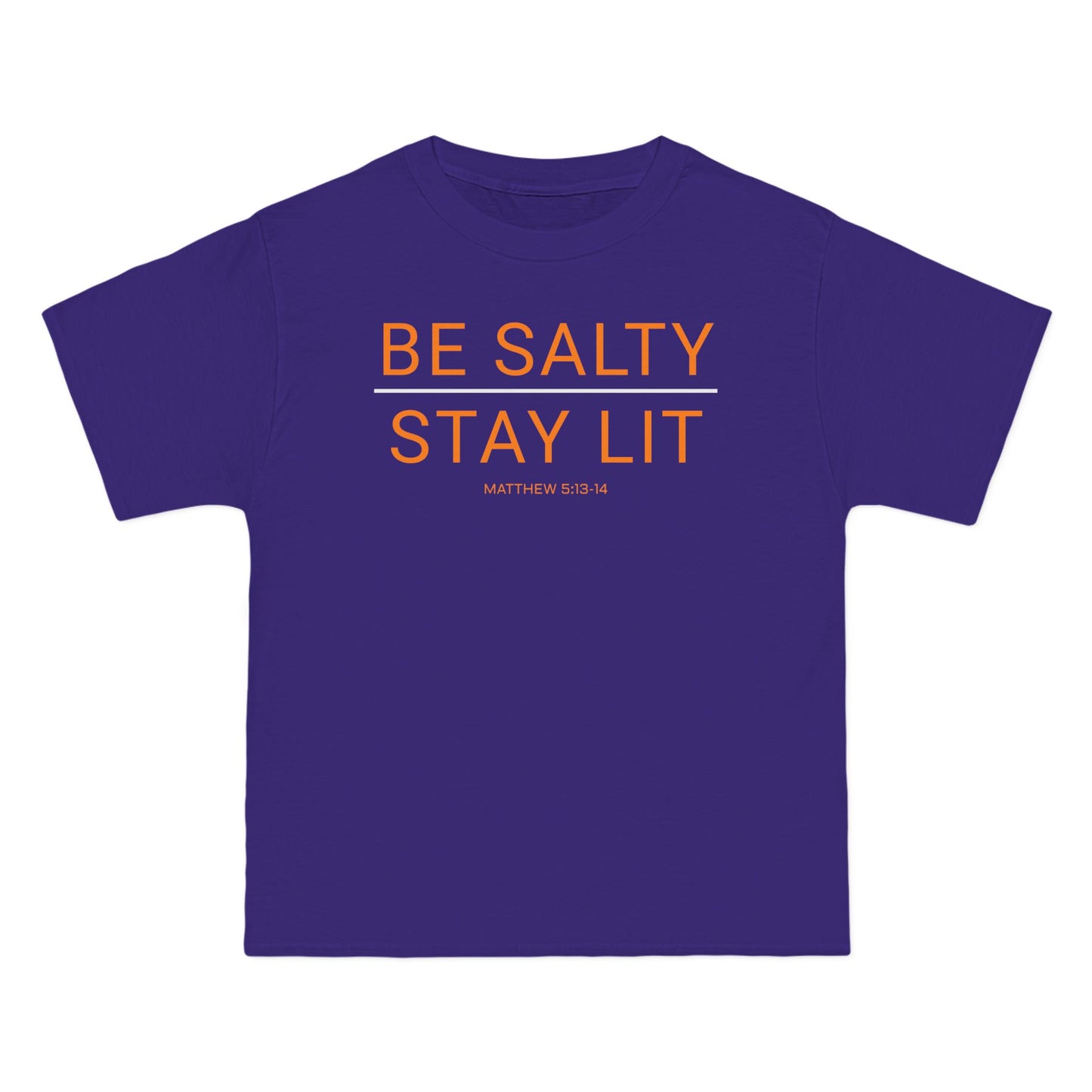 Be Salty Stay Lit T-Shirt