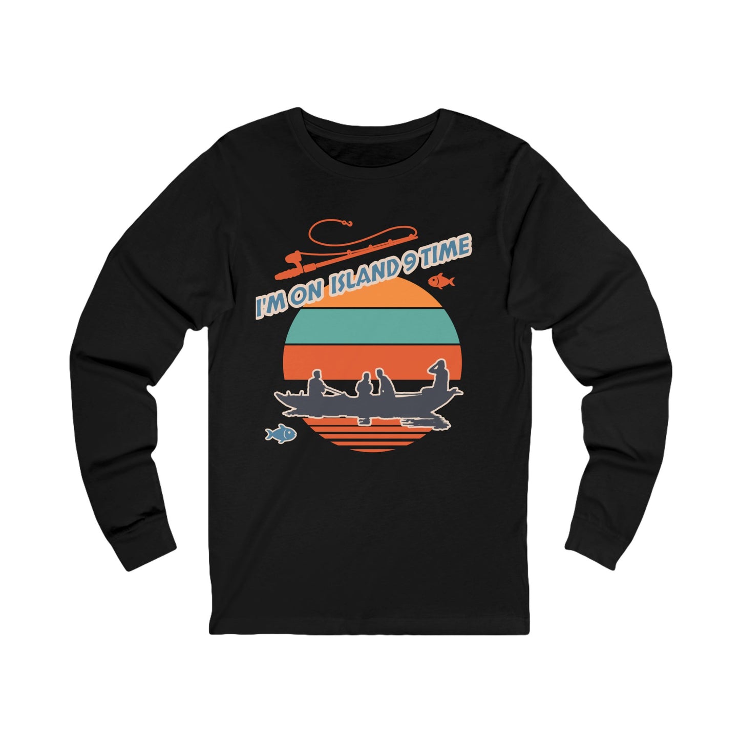 Personalized Adult Unisex Long Sleeve Shirt- I'm On Island 9 Time
